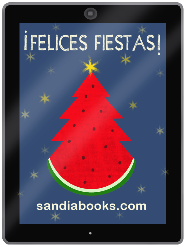 El equipo de Sandia Books te desea unas Felices Fiestas